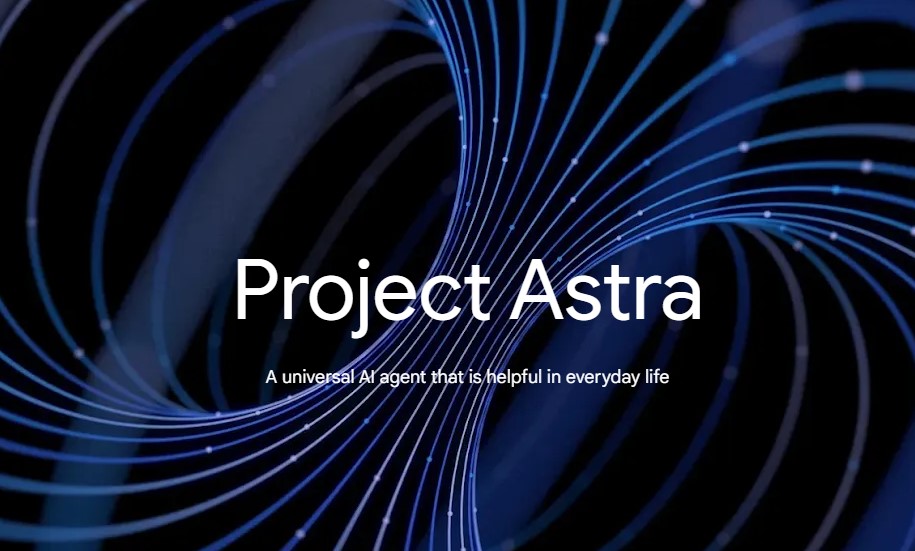 A Deep Dive into Google’s Project Astra